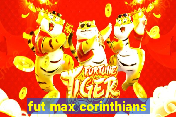 fut max corinthians